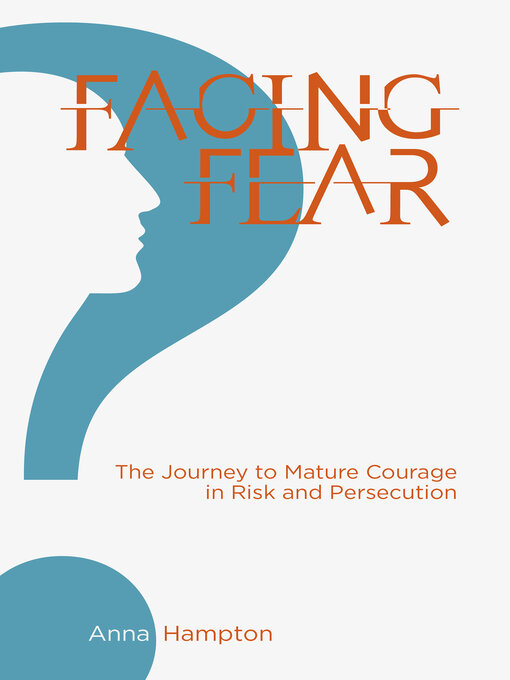 Title details for Facing Fear by Anna Hampton - Available